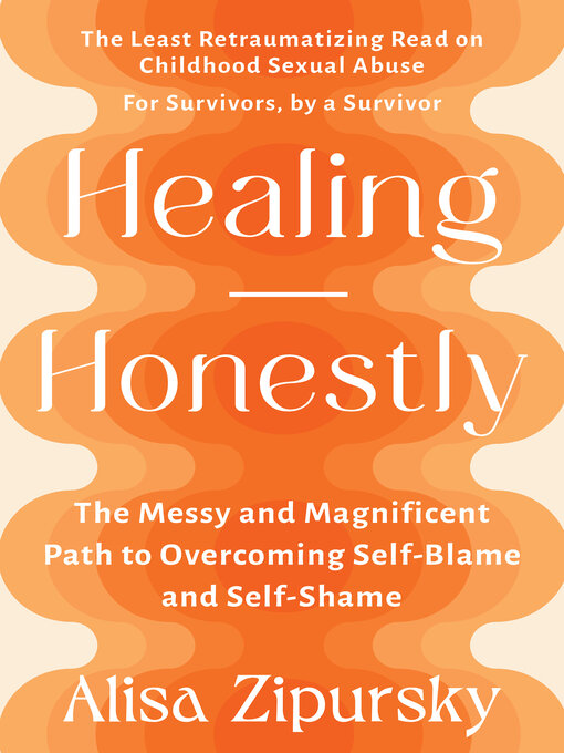 Title details for Healing Honestly by Alisa Zipursky - Available